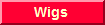 Wig Dept.