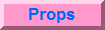 Props of all kind