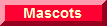 Visit our Mascots area