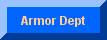 Armor Department's Main Page