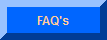 FAQ's and information